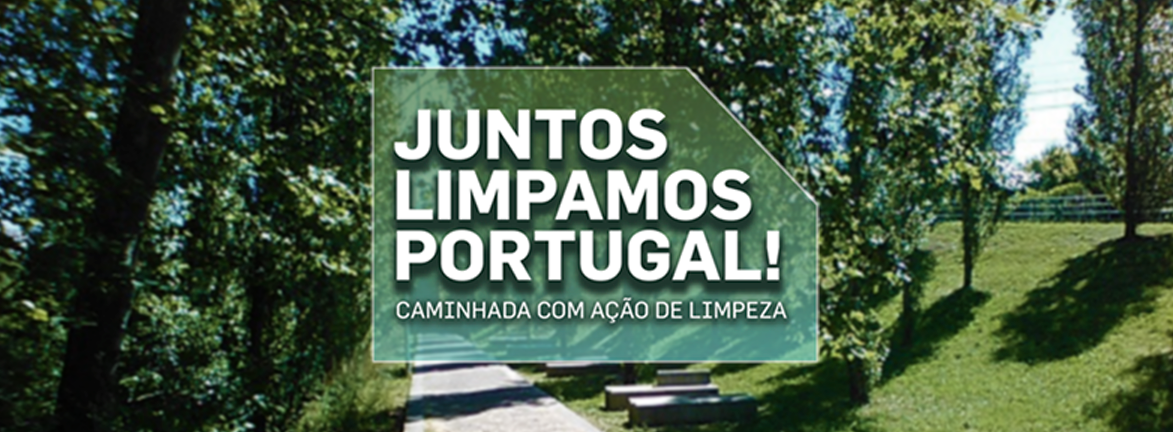 Juntos vamos limpar Portugal | Maia ambiente | Essência | Comunicação Completa | Estratégias de Comunicação
