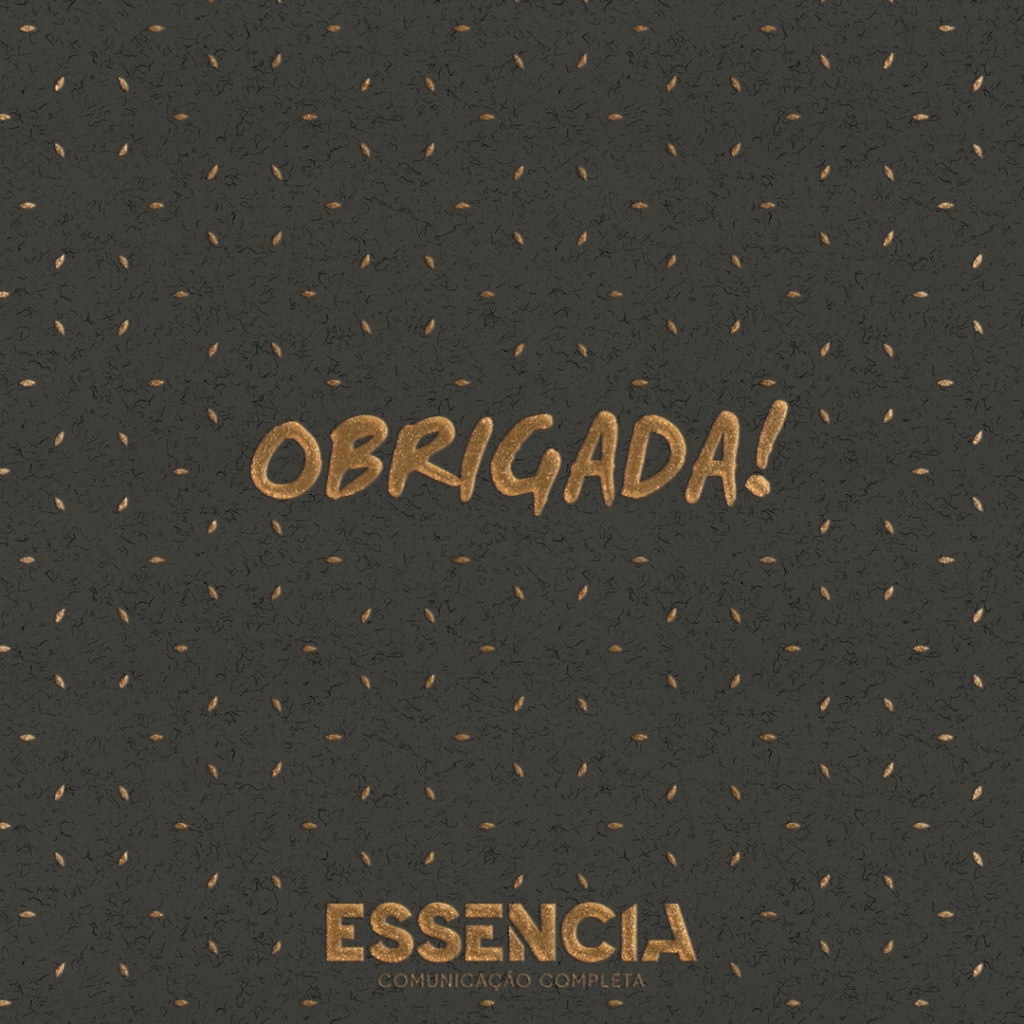 Agradecimento | Essência | Comunicação Completa | Estratégias de Comunicação